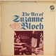 Suzanne Bloch - The Art Of Suzanne Bloch: Medieval & Renaissance Music For Voice Lute-Recorders & Virginals